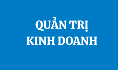 QUẢN TRỊ KINH DOANH